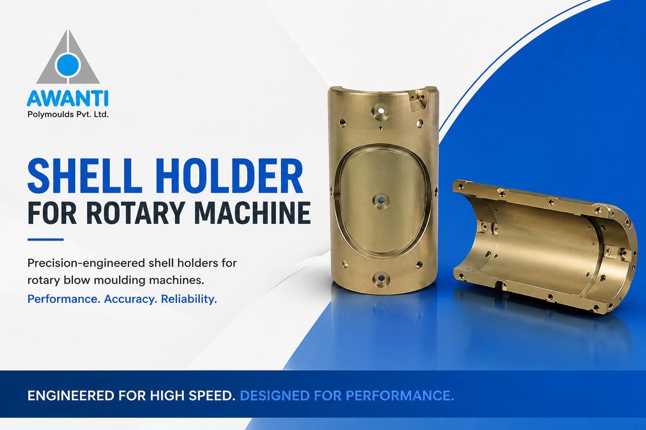 Pune, Business, Precision Shell Holders For Rotary Blow Moulding Machines