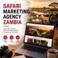 Markethix Safari Marketing Agency Zambia To Attract More Travelers