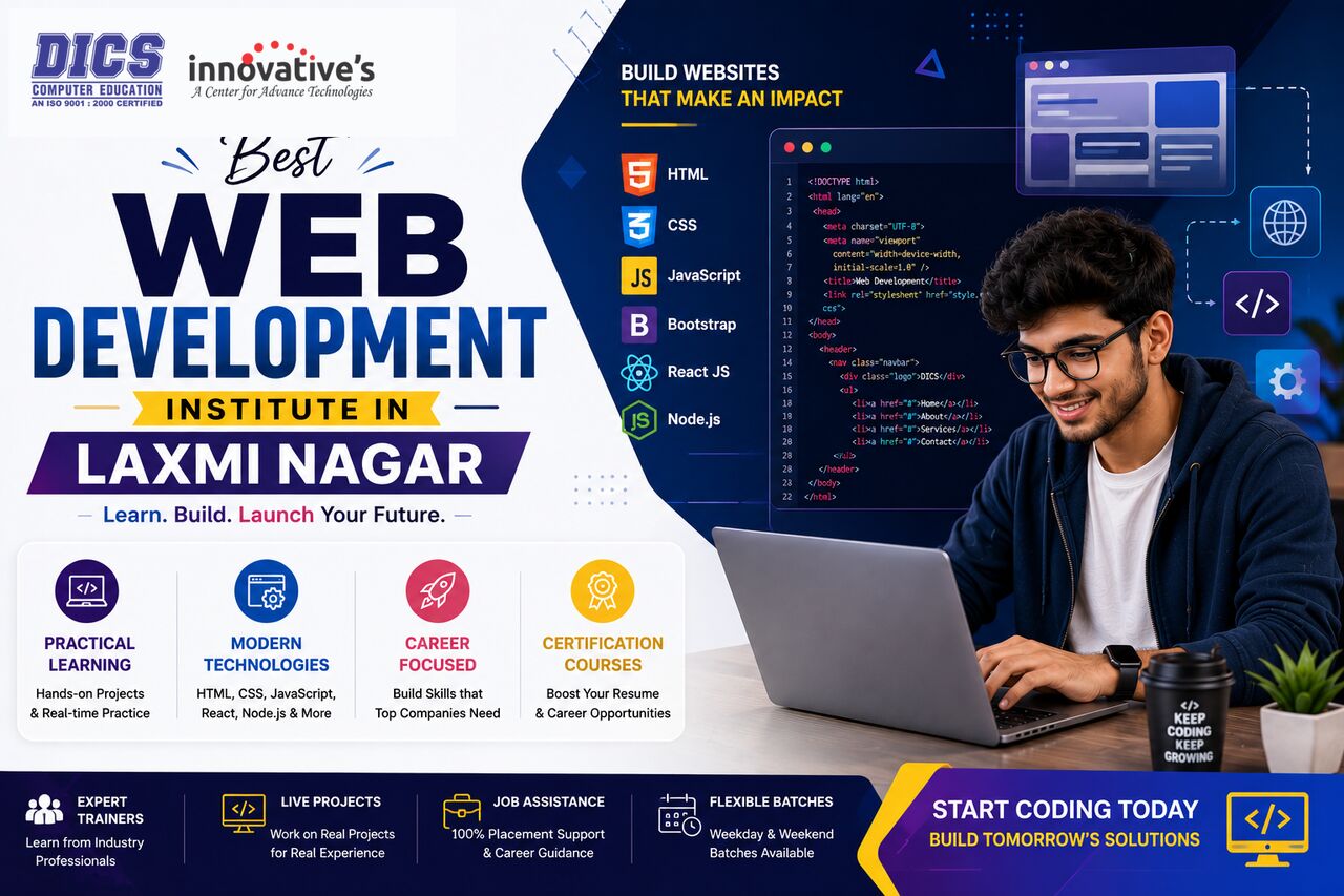 Laxmi Nagar, Education, Build Your Web Development Skills In Laxmi Nagar