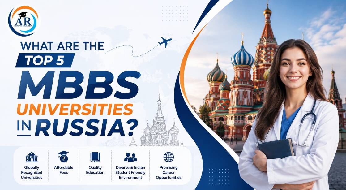 Noida, Education, What Are The Top 5 Mbbs Universities In Russia?