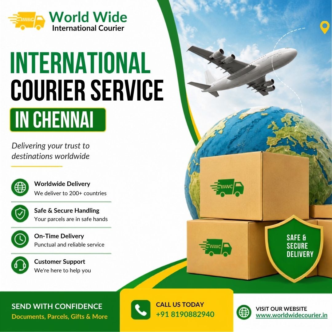 Chennai, Delivery, International Courier Service In Chennai &ndash; Reliable Global Shipping Solutions