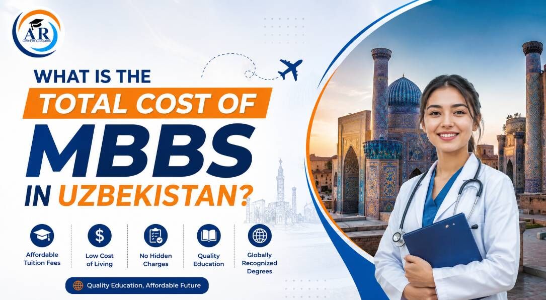Noida, Education, What Is The Total Cost Of MBBS In Uzbekistan?