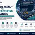 SEO Agency For Manufacturing Companies