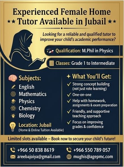 Jubail, Education, Experienced Home Tutor (Female) Available In Jubail (Home + Online Tuition)