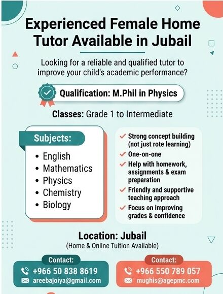Jubail, Education, Experienced Home Tutor (Female) Available In Jubail (Home + Online Tuition)