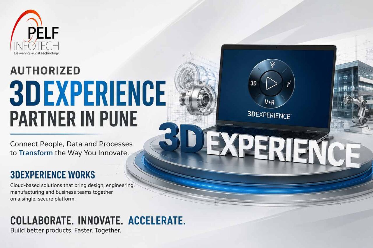 Pune, Business, Authorized 3DEXPERIENCE Partner In Pune | PELF Infotech