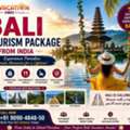 Bali From India: A Tropical Journey Of Beaches, Culture & Adventure