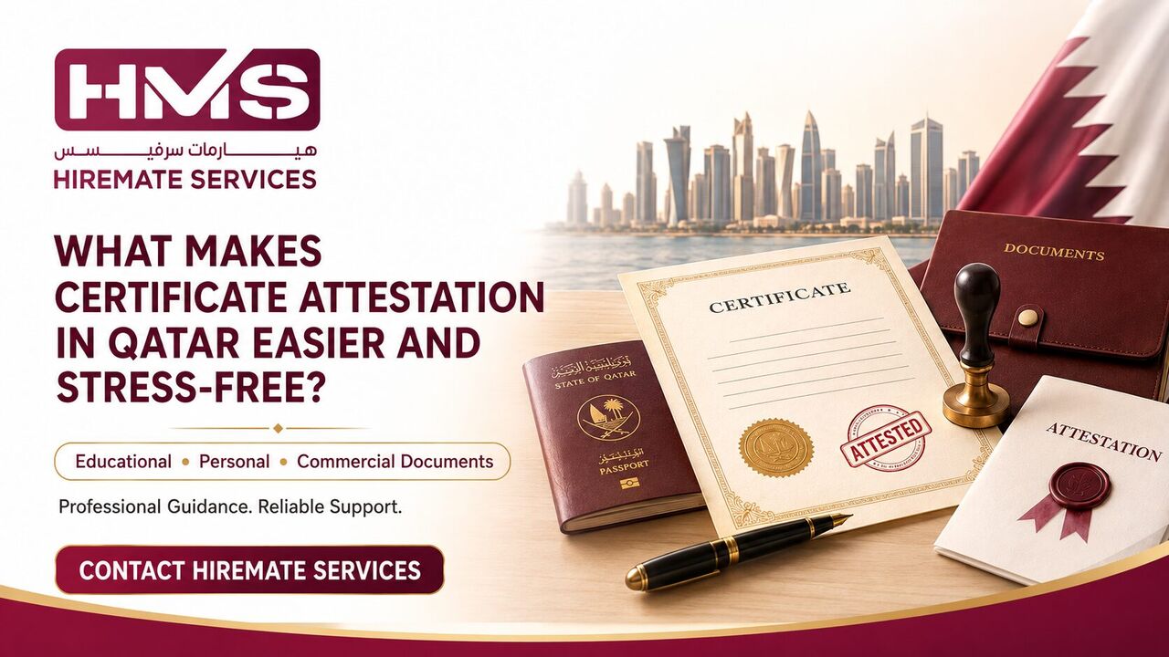 Doha, Legal, What Makes Certificate Attestation In Qatar Easier And Stress-Free?