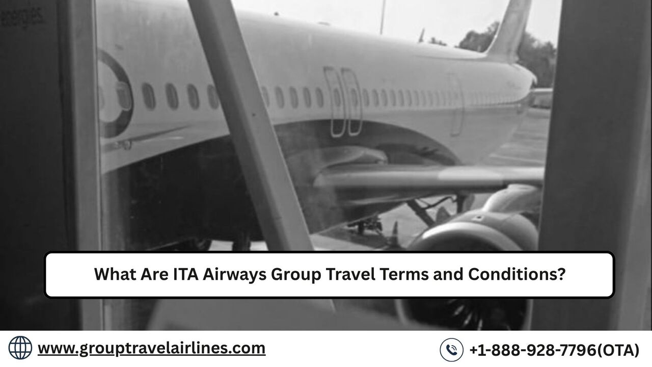 New York, Travel, What Are ITA Airways Group Travel Terms And Conditions?