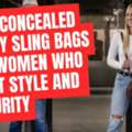 Concealed Carry Sling Bags For Women