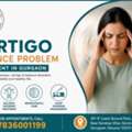 Expert Vertigo & Balance Problem Treatment In Gurgaon