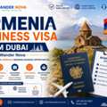 Armenia Business Visa From Dubai  | Wander Nova
