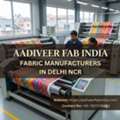 Fabric Manufacturers In Delhi NCR