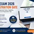 CAT Exam Registration 2026: Process & Important Details