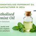 Trusted India Supplier Of Demethylised Peppermint Oil