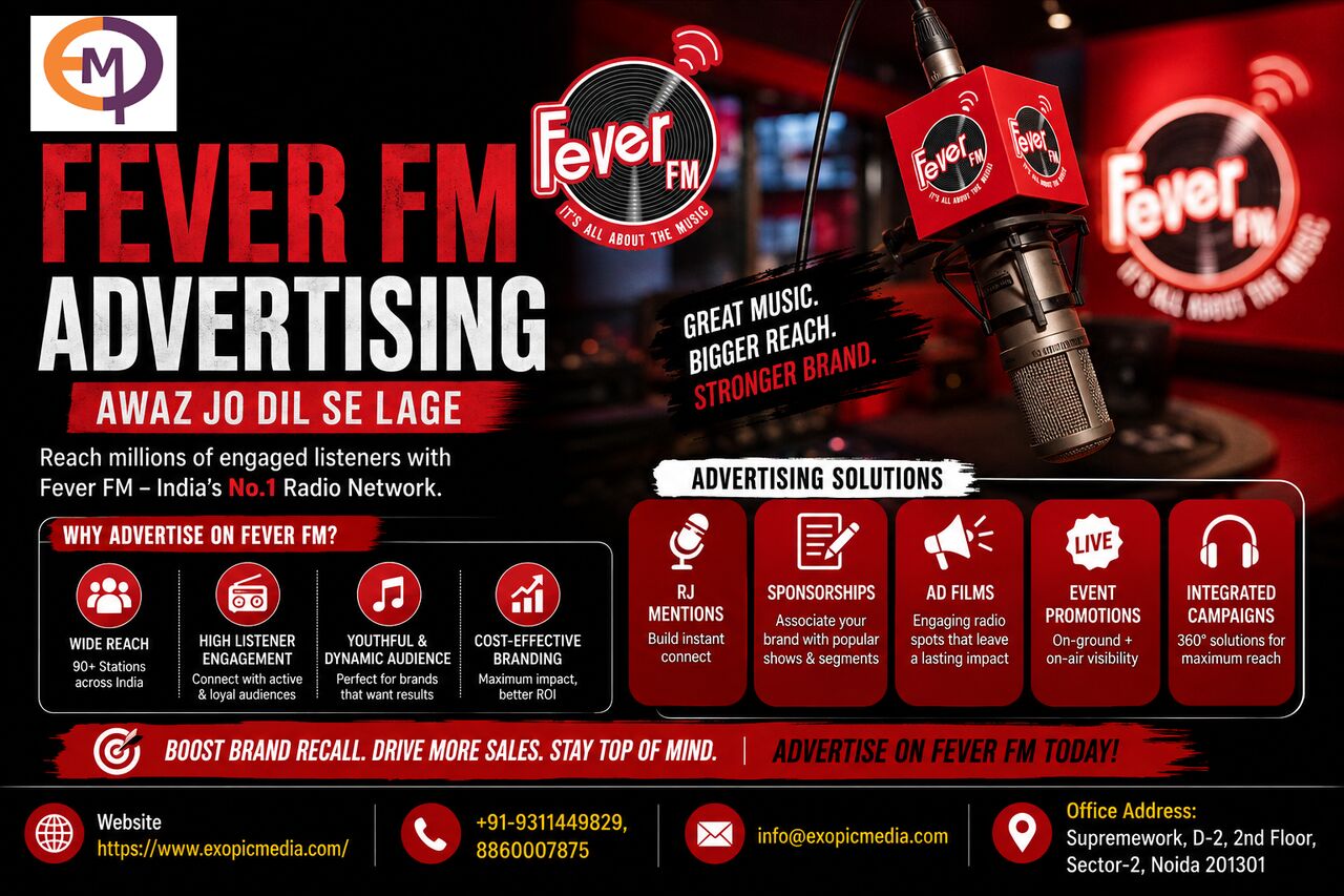 New Delhi, Marketing, Fever FM Advertising Agency &ndash; Turn Up Your Brand Visibility