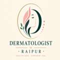 Your Trusted Dermatologist In Raipur