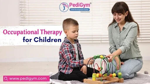 Gurugram, Health, Occupational Therapy For Children: Benefits And Activities