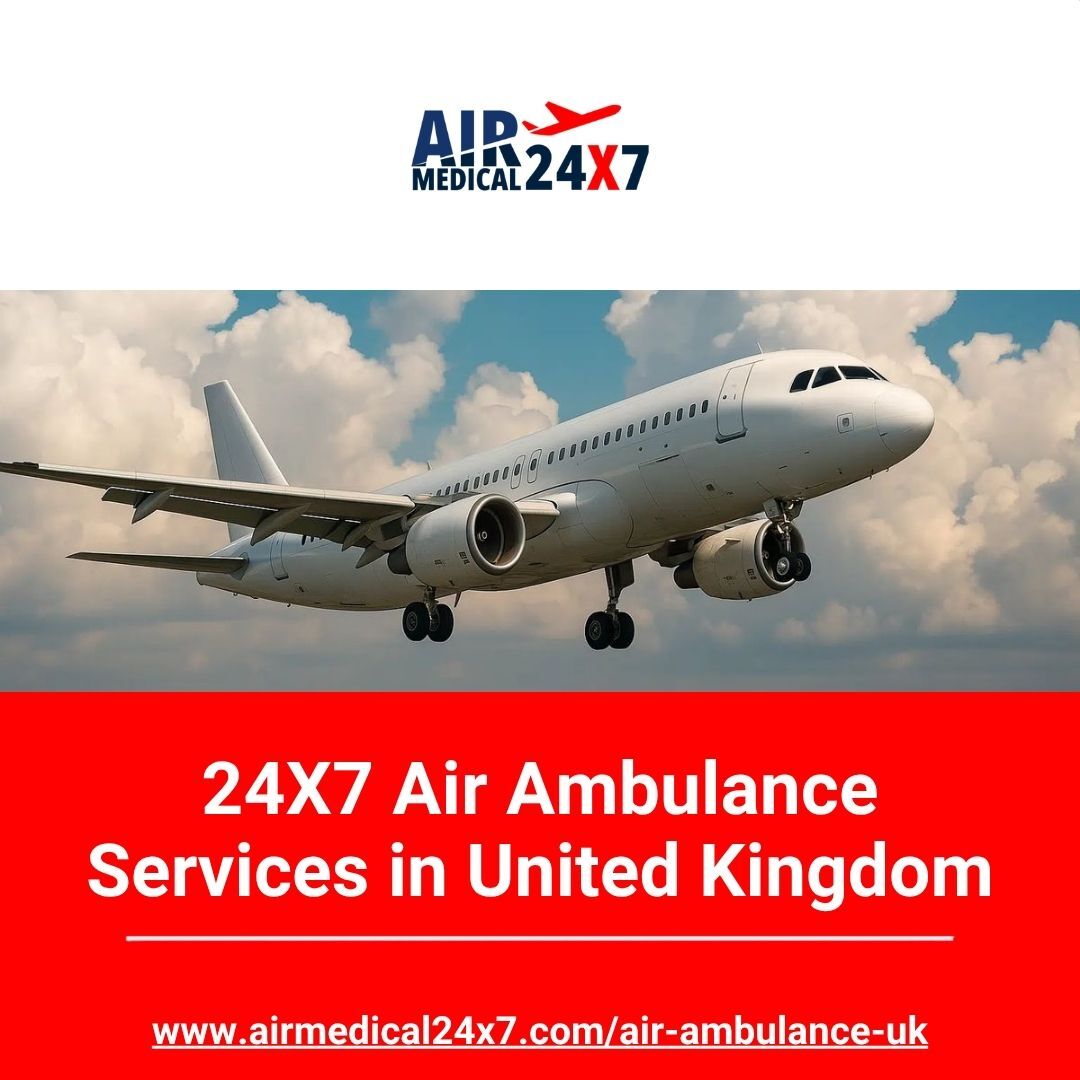 London, Health, 24X7 Air Ambulance Services In United Kingdom
