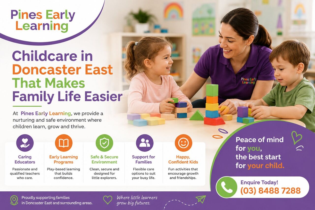 Melbourne, Education, Childcare In Doncaster East That Makes Family Life Easier