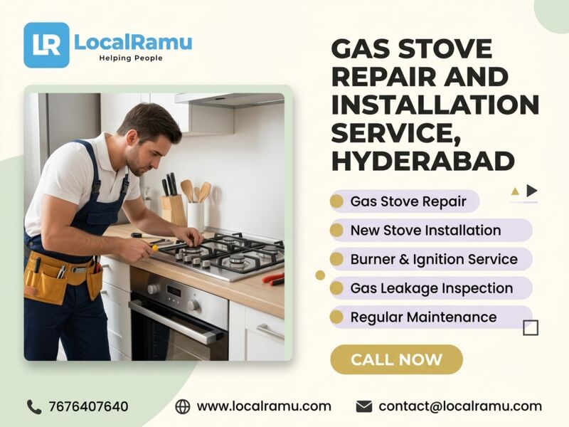 Hyderabad, Appliance Repair, Advanced Gas Stove Repair Service In Hyderabad By LocalRamu