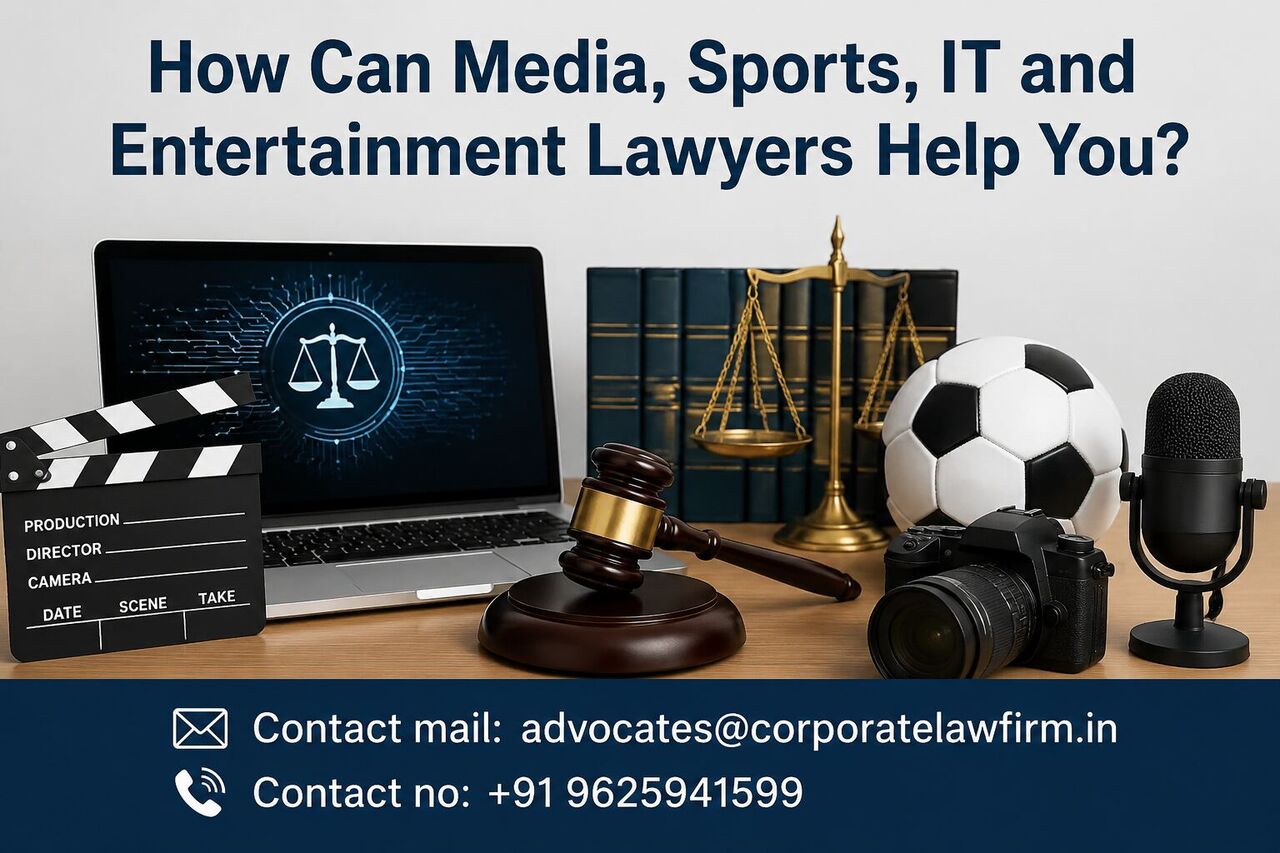 Ghaziabad, Legal, How Can Media, Sports, IT And Entertainment Lawyers Help You?