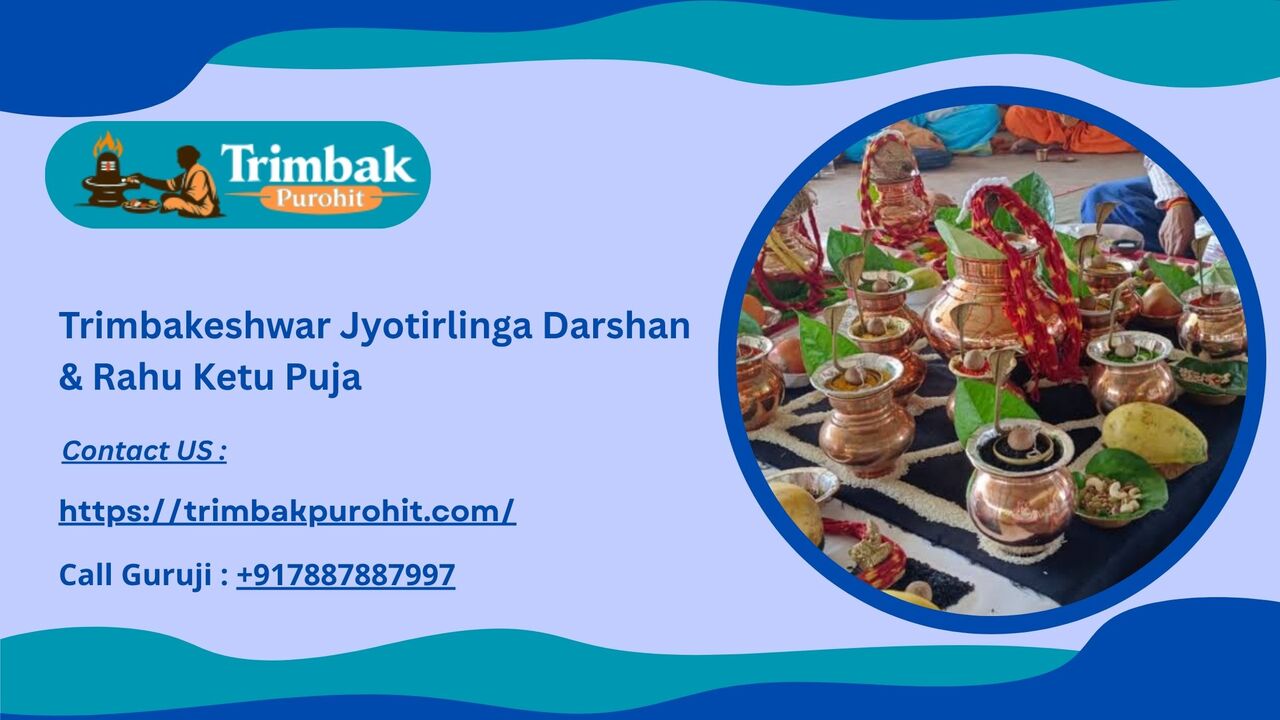 Mumbai, Business, Trimbakeshwar Jyotirlinga Darshan & Rahu Ketu Puja
