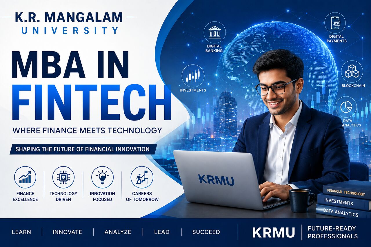 Haryana, Education, MBA In Fintech Course At K.R. Mangalam University | Apply Now