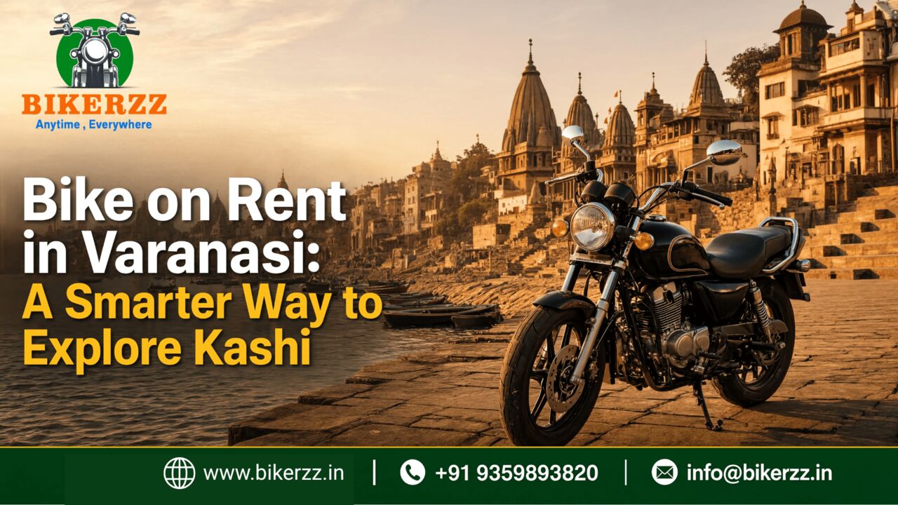 Lucknow, Automotive, Bike On Rent In Varanasi: A Smarter Way To Explore Kashi