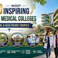 What Are The Top 10 Beautiful Medical Colleges In India?