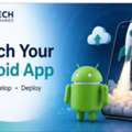 Business Growth Made Easier With Android App Development