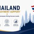 Thailand Recruitment Support For Businesses Hiring Across Levels