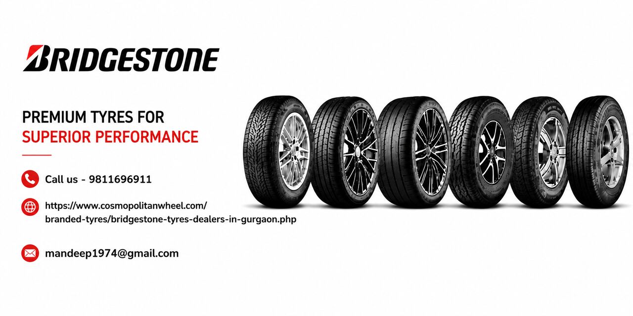 Gurgaon, Auto Parts, Bridgestone Tyres Dealer In Gurgaon | Cosmopolitan Wheels