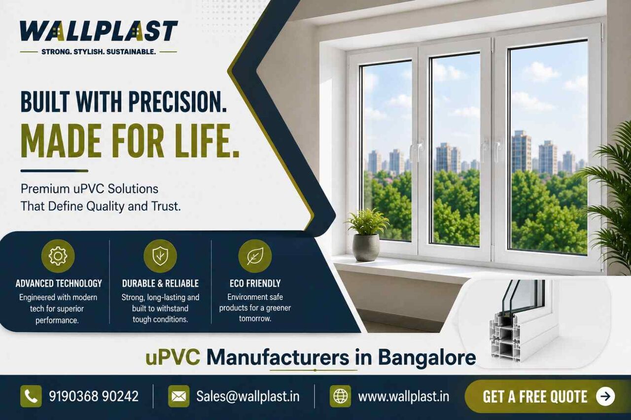 Bangalore, Construction, UPVC Manufacturers In Bangalore