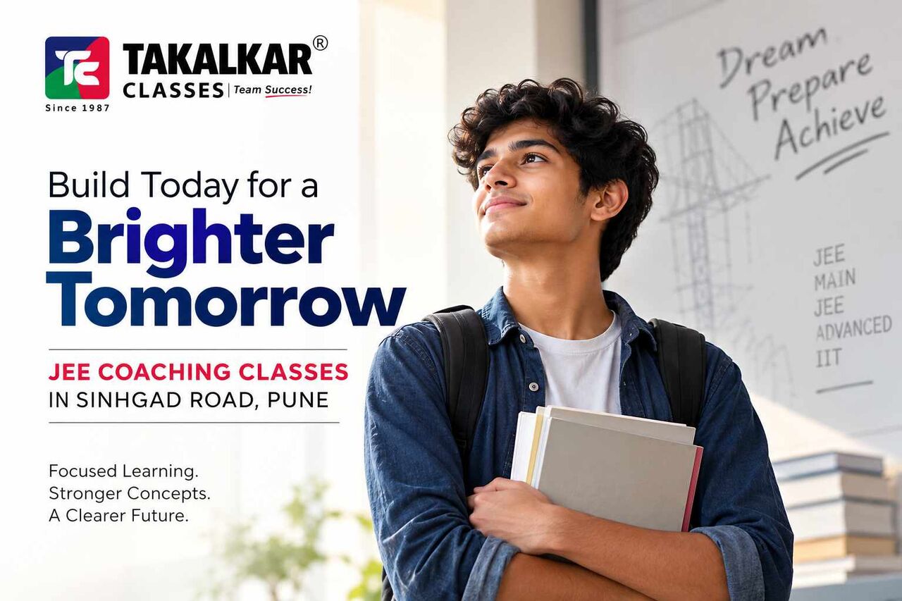 Pune, Education, JEE Coaching Classes In Sinhgad Road Pune | Takalkar Classes