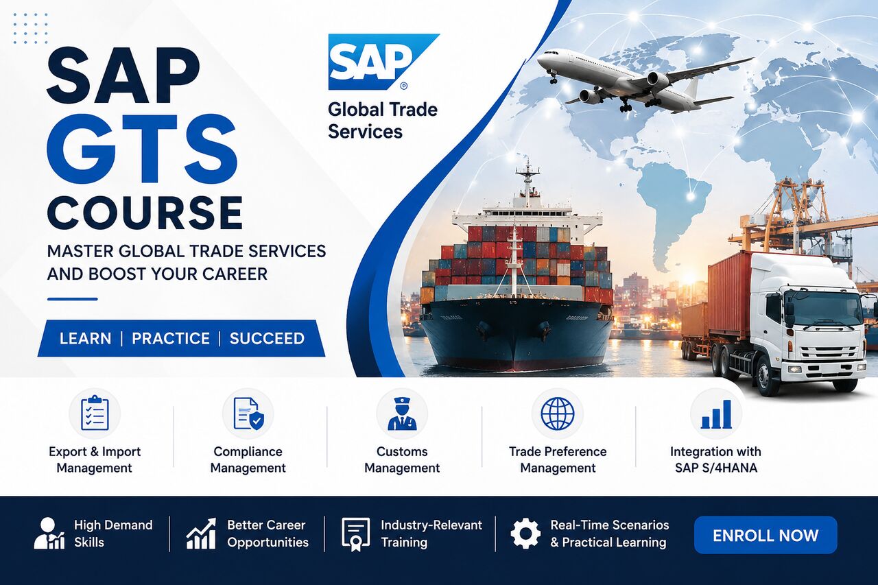 New Delhi, Education, SAP GTS Course: Complete Guide To Global Trade Services Training In 2026