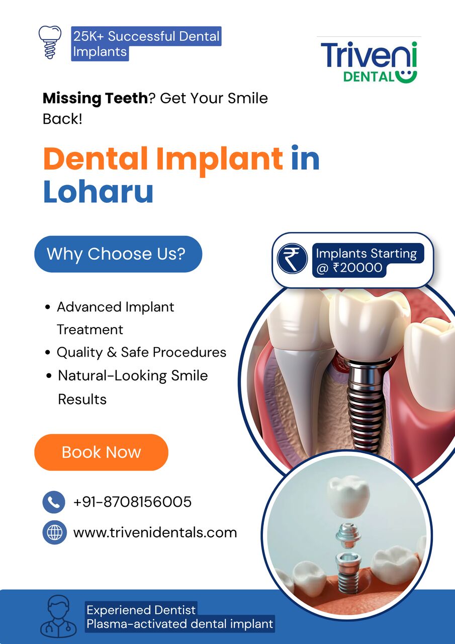 Haryana, Dental, Affordable Dental Implant In Loharu | Triveni Dental