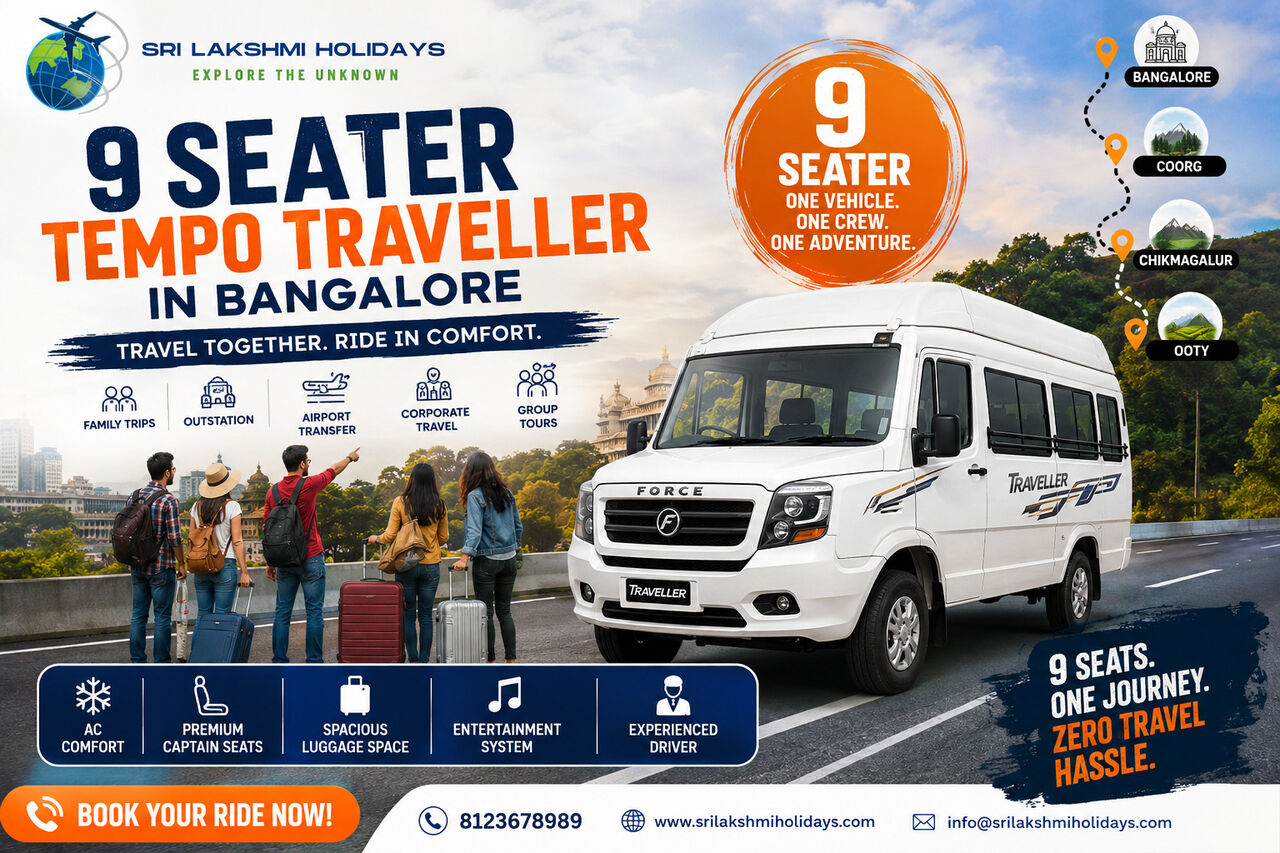 Bangalore, Travel, Why Is A 9 Seater Tempo Traveller In Bangalore Ideal For Comfortable Small Group Trips?