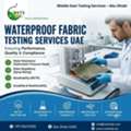 Hydrostatic Head Testing UAE For Waterproof Textile Evaluation