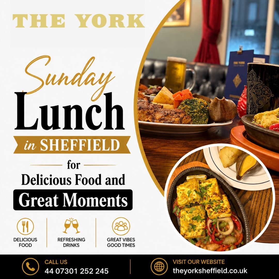 London, Food & Drink, Sunday Lunch In Sheffield For Delicious Food And Great Moments