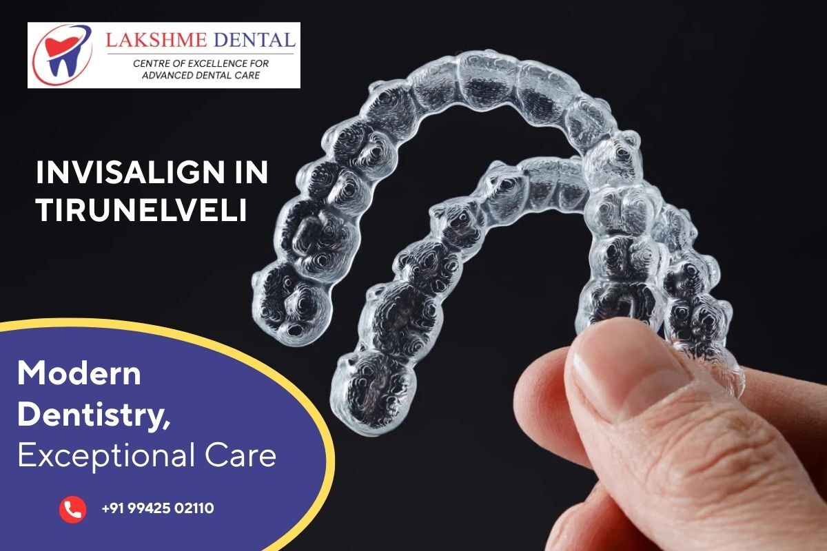 Mumbai, Dental, Invisalign In Tirunelveli