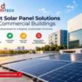 Best Solar Panel Solutions For Commercial Buildings