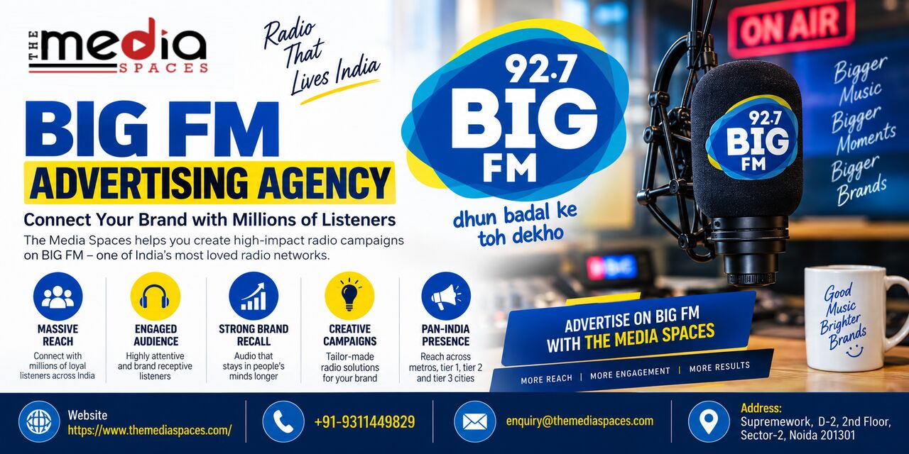 Noida, Marketing, BIG FM Advertising Agency &ndash; Promote Your Brand Through Radio