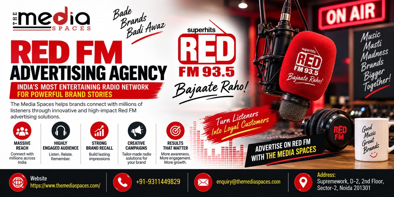 Noida, Marketing, Red FM Advertising Agency &ndash; Make Your Brand Heard