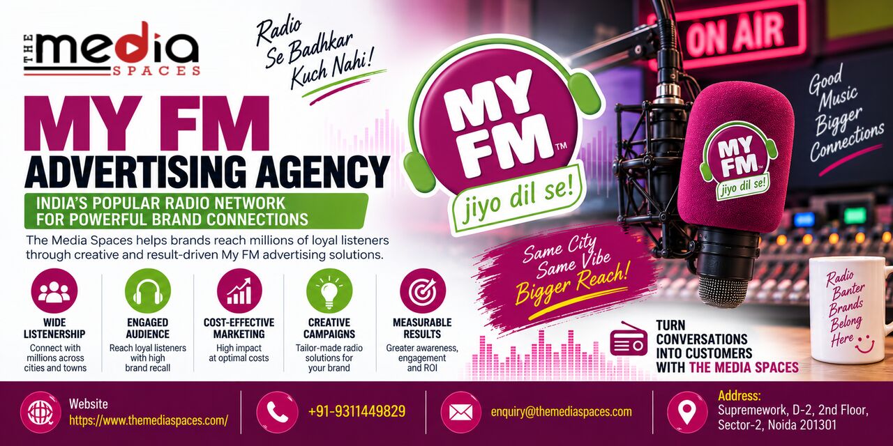 Noida, Marketing, My FM Advertising Agency &ndash; Connect Your Brand With Regional Audiences