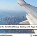 What Are The Benefits Of Group Booking With Royal Jordanian?