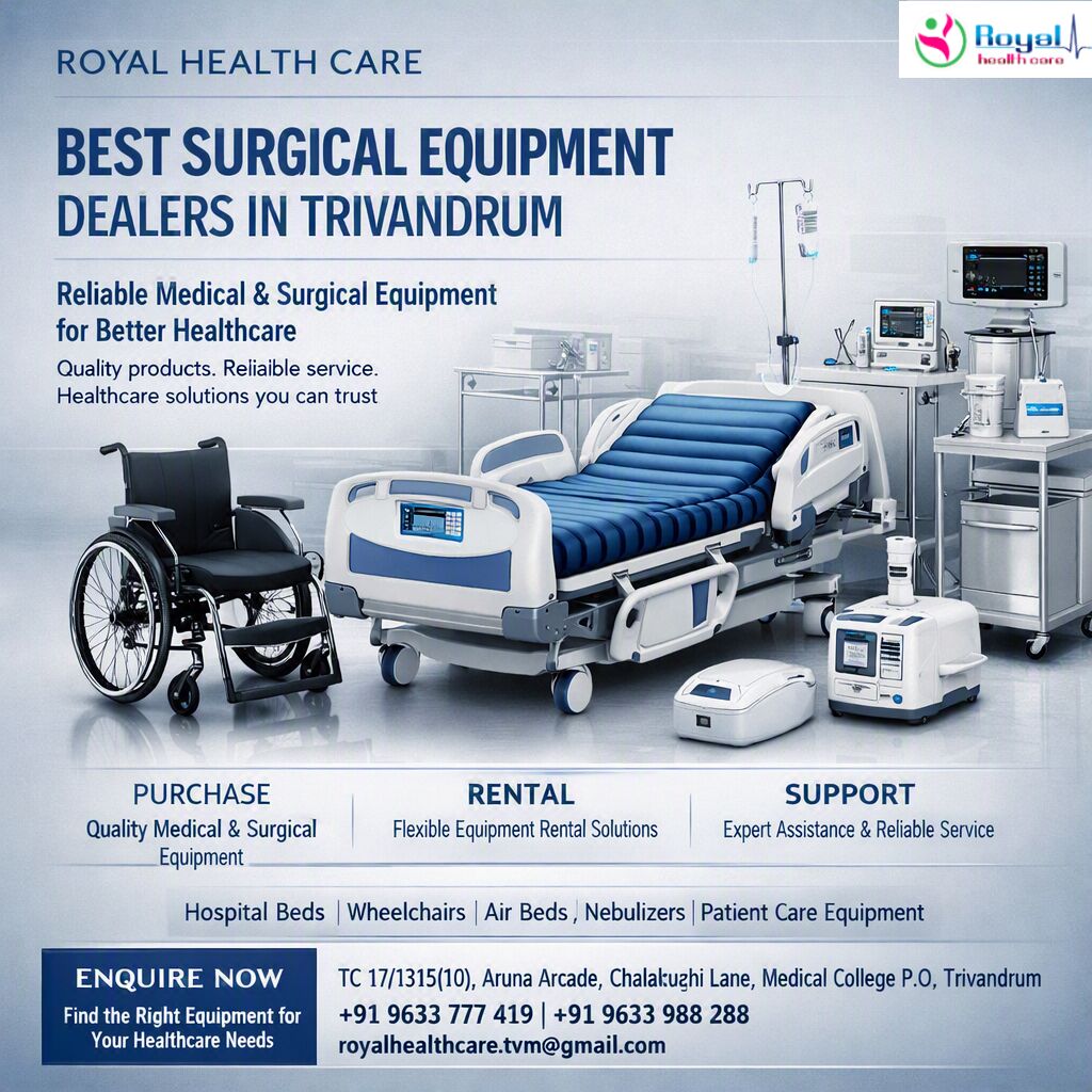 Kerala, Medical, Royal Health Care &ndash; Trusted Surgical Equipment Dealers In Trivandrum