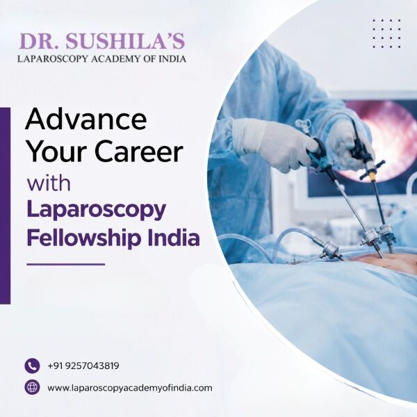 Jaipur, Health, Advance Your Career With Laparoscopy Fellowship India