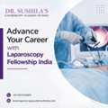 Advance Your Career With Laparoscopy Fellowship India