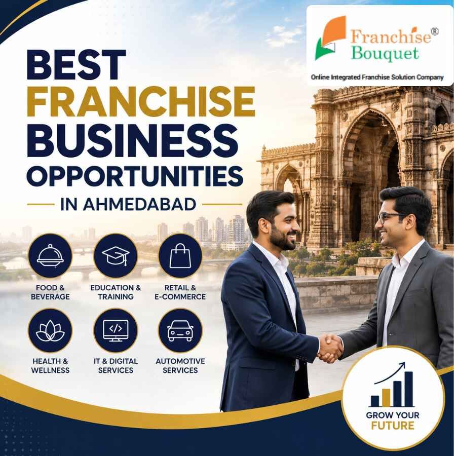 Ranchi, Business, Best Franchise Business Opportunities In Ahmedabad